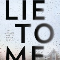 Book Review: Lie to Me by J.T. Ellison